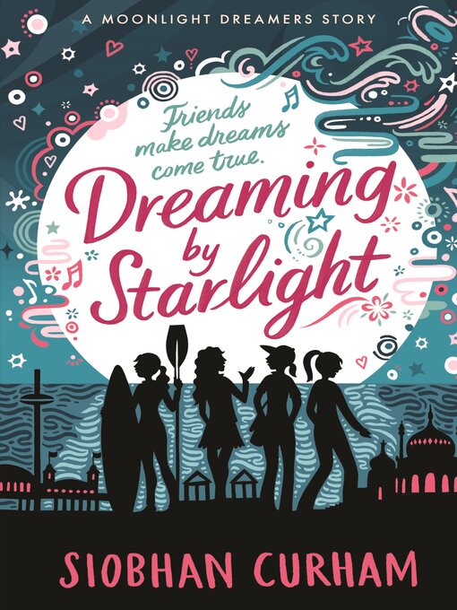 Title details for Dreaming by Starlight by Siobhan Curham - Available